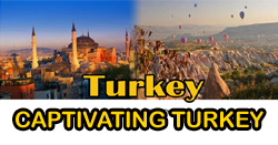CAPTIVATING TURKEY